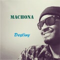 Machona - Destiny