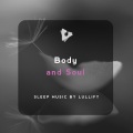 Sleep Music by Lullify - Gravity