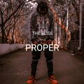 The Bliss - PROPER (Explicit)