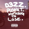 Nothing to Lose (Explicit)