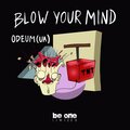 Odeum (UA) - Blow Your Mind