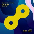 Block & Crown - Whoop (OriginalMix)