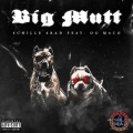 4chille 6rad、OG Maco - Big Mutt (Explicit)