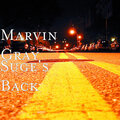 Marvin Gray - Suge's Back (Explicit)