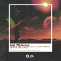 Greenlight (Nicola Fasano Remix)