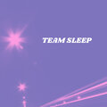 Team Sleep
