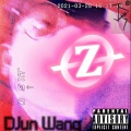 王东俊 - Z (Explicit)