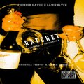 Phoenix Havoc、Lawn Blvck - Ratchet (feat. Lawn Blvck)(Explicit)