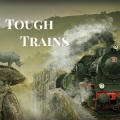 Tough Trains