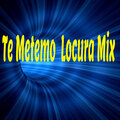 Dj dembow - Te Metemo Locura Mix