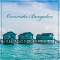 Beautiful Sunset Beach Chillout Music Collection - Sunrise Avenue