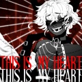 This Is My Heart (Explicit)