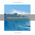 2021: Ocean of Instant Sleep Music