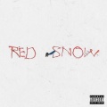 Red Snow (Explicit)