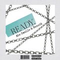 Abe Smalls、Benoit - Ready (Explicit)