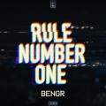 BENGR - Rule Number One