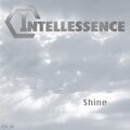 Intellessence - Shine