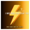 I Was Made For Lovin' You (Radio Edit)