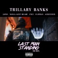 Last Man Standing (Remix|Explicit)