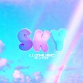 LuzMusic、elvyz - Sky (Explicit)