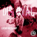 Lucho Da Champ、Pudgo、SaintFMG、Drizzy - Disloyal (Explicit)