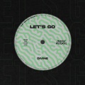 Let's Go (Original Mix)