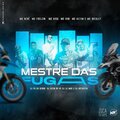 DJ PH DA SERRA、Mc Nenê、Mc Faelzin、MC KISK、Mc Vini、MC Ketim、MC Wesley、Dj Vitin do Pc、DJ LV MDP、DJ ARTHUZIIN - Mestre Das Fugas (Explicit)(feat. Mc Nenê Mc Faelzin Mc Kisk Mc Vini Mc Ketim Mc Wesley Dj Vitin Do Pc Dj Lv Mdp & Dj Arthuziin版)