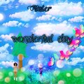 Water - Wonderful Day (Below my Feet)(Explicit)