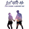 Steve Kroeger、Madeleine Daye - Lost With Me