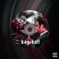 Misc Disc Mix - Kay Ko!! (Explicit)
