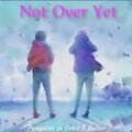 Penguins in Orbit - Not Over Yet