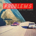 Problems (feat. Coubruh)