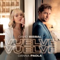 David Bisbal、Danna Paola - Vuelve, Vuelve