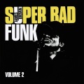 James Brown、the j.b.'s - Super Bad
