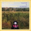 Aaron Ross、Farrow And The Peach Leaves - Catch a Glimpse