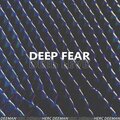 Herc Deeman - Deep Fear