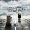 Louis X、Metatune - Down in the Rain (Remix)