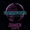 Damien Lauretta - Paradoxal (Piano Session)