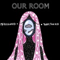 Our Room
