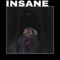 Cadence、Tydavid、king compalionso - 2/INSANE (feat. cadence & tydavid)(Explicit)