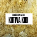 Robertinho - Tunga ne
