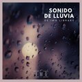 Sonido de Lluvia de IMG Library - Sonido de Lluvia de Img Library, Pt. 45