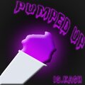 IG.Ka$h - Pumped Up (Explicit)
