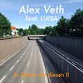 Alex Veth、Luisa - In Zeiten wie diesen II (feat. LUISA)