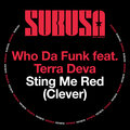 who da funk、Terra Deva - Sting Me Red