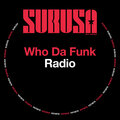 who da funk - Radio