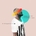 Kingdmusic、CalledOut Music - Nobody Like You (feat. CalledOut Music)