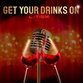 L-Tism - Get Your Drinks On