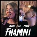 Fhamni (feat. NOR)(Band Version)(Explicit)