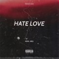 Aqwa、Areli - Hate Love (Explicit)